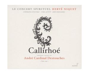 Herve Niquet - Destouches Callirhoe 2CD