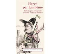 Hervé par lui-même Pascal Blanchet (Auteur)