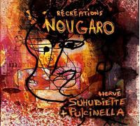 Claude Nougaro - Récréations Nougaro