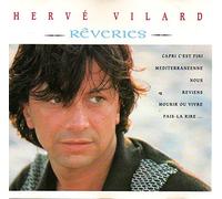 Herve Vilard - Rêveries: 16 Grands Succès
