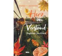 Herz an Verstand - Zugfahrt ins Glück