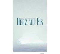 Herz auf Eis | Isabelle Autissier Isabelle Autissier (Auteur)