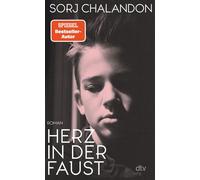 Herz in der Faust Roman | »Diesen Protagonisten wird man so schnell nicht wieder vergessen.« Le Figaro - Sorj Chalandon - DTV - ebook (ePub) - Livre