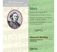 Herz:Piano Concerto 2 [Howard Shelley; Tasmanian Symphony Orchestra] [HYPERION: CDA68100] by Howard Shelley