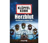 Herzblut: Kluftingers siebter Fall Kobr, Michael (Auteur)