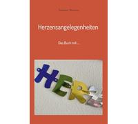 Herzensangelegenheiten: Das Buch mit ...