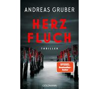 Herzfluch: Thriller - Der neue große Thriller des Nr. 1-SPIEGEL-Bestsellerautors -