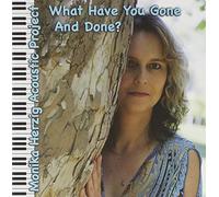 Monika Herzig – What Have You Gone And Done? – OWL