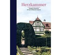 Herzkammer / Chamber of the Heart: 30 Jahre Museum Langmatt / 30 Years of Museum Langmatt