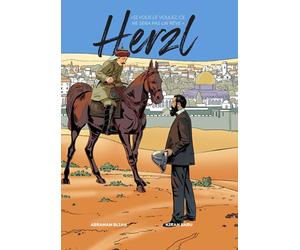 Herzl: « Si vous le voulez, ce ne sera pas un rêve »