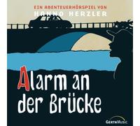 Herzler,Hanno - Wildwest-Abenteuer, Folge 12: Alarm an der Brücke
