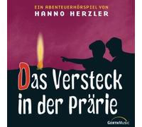 Herzler,Hanno - Wildwest-Abenteuer, Folge 2: Das Versteck in der Prärie