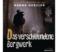 Herzler,Hanno - Wildwest-Abenteuer, Folge 22: Das verschwundene Bergwerk