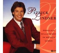 Herzlich Willkommen in Meinem Leben by Lindner, Patrick (1996-09-02?