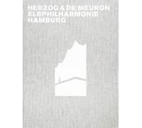 Herzog & De Meuron Elbphilharmonie Hamburg