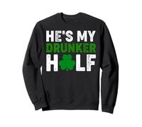 He's My Drunker Half Lovers Couple Assorti Mardi Gras Party Sweatshirt