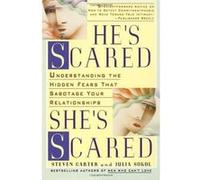 He's Scared, She's Scared Julia Sokol, Steven Carter (Auteur)