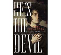 He's the Devil Horror-Thriller | Dämonischer Horror voll dunkler Begierde und abgründigem Humor | Liest sich wie ein Fiebertraum - Tobi Coventry - HarperCollins eBook - ebook (ePub) - Livre