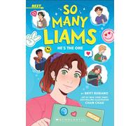 He's the One: A NEXT Novel (So Many Liams #1) - Brittany Rubiano - Scholastic press - ebook (ePub) - Livre