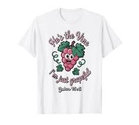 He's The Vine. I'm Just Grapeful John 15:5 T-Shirt