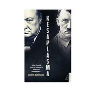 Hesaplaşma: “Hitler, Churchill, Stalin ve Roosevelt’in bilinmeyen hesaplaşması..."