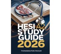 HESI A2 Study Guide 2026: Complete Prep Book for the HESI Admission Assessment with Subject Reviews, Practice Tests & Exam Strategies for Nursing School Applicants