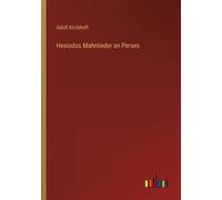 Hesiodos Mahnlieder An Perses