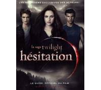 Hésitation: Le guide officiel du film