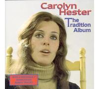 Hester, Carolyn - Tradition Album [Import]