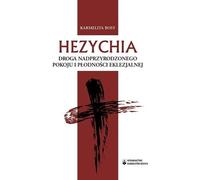Hesychia Le chemin de la paix surnaturelle et de la fécondité ecclésiale