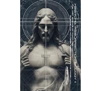 Hesychia - Resurrection Biology II: The Lost Science of Human Restoration: Silence and Holiness: Rediscovering The Hidden Way