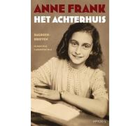 Het Achterhuis: dagboekbrieven 12 juni 1942-1 augustus 1944
