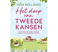 Het dorp van tweede kansen