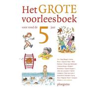 Het grote voorleesboek voor rond de 5 jaar