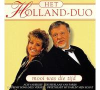 Het Holland Duo - Mooi Was Die Tijd