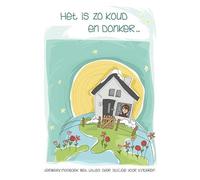 Het is zo koud en zo donker