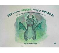 Het kleine, groene, donzige draakje: Het donker is minder donker samen met jou