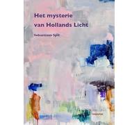 Het mysterie van Hollands licht