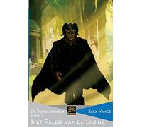 Het Paleis van de Liefde: De Duivelsprinsen, Boek 3