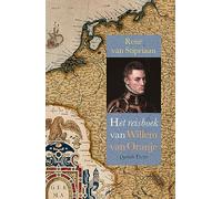 Het reisboek van Willem van Oranje