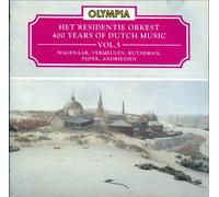 Het Residentie Orkestra - Wagenaar, Vermeulen, Pijper ..:400 years of dutch music vol.5