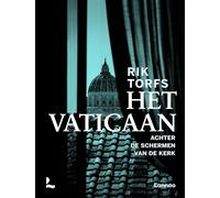 Het Vaticaan: achter de schermen van de kerk