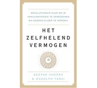 Het zelfhelend vermogen: een revolutionair plan om je immuunsysteem te versterken en gezond ouder te worden