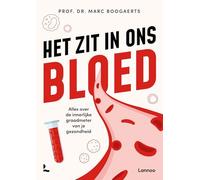 Het zit in ons bloed: alles over de innerlijke graadmeter van je gezondheid