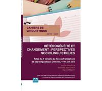Hétérogénéité et changement : perspectives sociolinguistiques Actes du 2e congrès du Réseau francophone de Sociolinguistique, Grenoble, 10-11 juin 2015 - 2016 - 42.2 - Marinette Matthey - Eme Et Inter