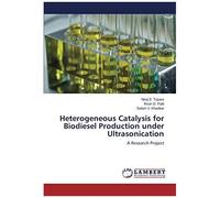 Heterogeneous Catalysis For Biodiesel Production Under Ultrasonication