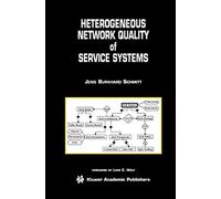 Heterogeneous Network Quality Of Service Systems
