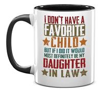 Heulinwen Mug noir avec inscription « I Don't Have A Favorite Child », 325 ml, « My Daughter-In-Law is My Favorite Child Cup », « Father In Law », « Father In Law »