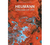 Heumann: Stream of Life - Piano Solo Album