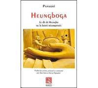 Heungboga, Le Dit de Heungbo Ou le bon frère et le méchant frère - Anonyme - Imago - broché - Contes / Légendes